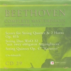 CD29 – Sextet for String Quartet & 2 Horns Op.81b / String Quintet Op.47 “Kreutzer” String Duo WoO 32 “mit zwey obligaten Augenglasern”