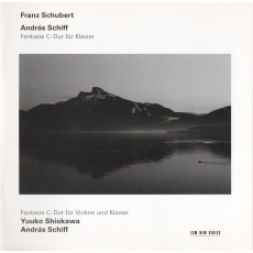 Wanderer Fantasie, Fantasie for Violin and Piano - András Schiff, Yuuko Shiokawa