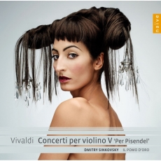 Vivaldi - Vol. 5. Concerti per violino V ''Per Pisendel'' [Il Pomo d'Oro 2013]