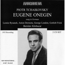 Eugen Onegin [London, Dermota, Rysanek - Berislav Klobucar, 1955]