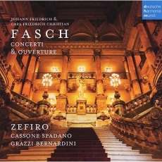 Fasch - Concerti & Ouverture - Zefiro