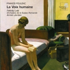 Poulenc - La voix humaine, La dame de Monte Carlo - Feicity Lott, Armin Jordan