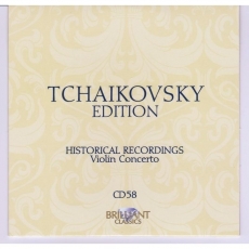 P.I. Tchaikovsky Edition - Brilliant Classics CD 58 [Historical Recordings (III)]