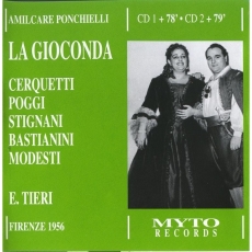 Ponchielli - La Gioconda (Сerquetti/Poggi/Stignani/Bastianini live 1956)