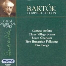 Bela Bartok - The Complete Edition - 01 Vocal Orchestral Works