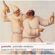 Paisiello - Pulcinella Vendicato - Florio