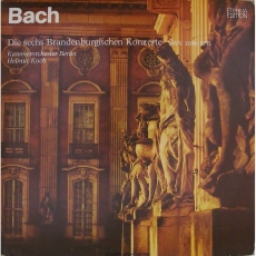Bach - Brandenburgische Konzerte Nr. 1-6, Orchestersuite Nr. 4 (Kammerorchester Berlin - Helmut Koch)