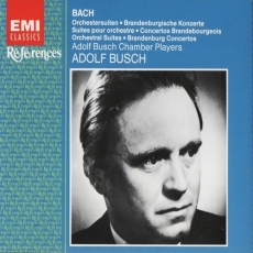 Bach — Brandenburg Concertos 1-6, Orchestral Suites 1-4 (Adolf Busch & Busch Chamber Players)