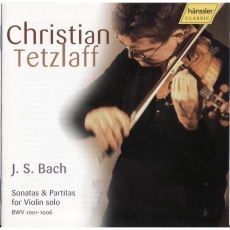 Bach - Sonaten und Partiten für Violine solo: BWV 1001-1006