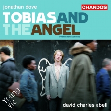 Jonathan Dove - Tobias and the Angel