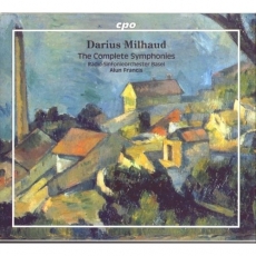 Milhaud - Complete Symphonies (Alun Francis)