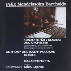 Mendelssohn- Concertos for 2 pianos & orchestra (Anthony und Joseph Paratore)
