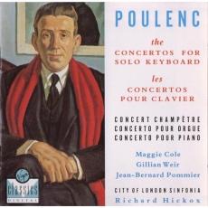 Poulenc - Keyboard Concertos (Hickox)