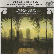 Clara Wieck (Schumann) - Piano Concerto, Piano Trio & 3 Romances (Jochum, Silverstein)