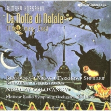 Rimsky-Korsakov - La Notte di Natale (Christmas Eve) (Golovanov; Legostaeva)