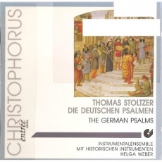 Thomas Stolzer - Die deutschen Psalmen (Weber)