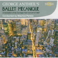 George Antheil's Ballet Mecanique