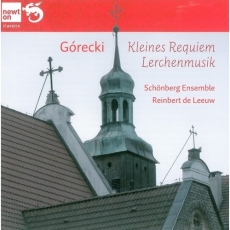 Henryk Gorecki - Kleines Requiem & Lerchenmusik