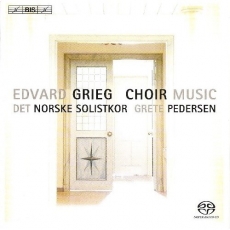 Grieg - Choral Music - Det Norske Solistkor, Grete Pedersen