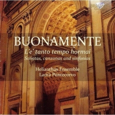 Buonamente - Sonatas, Canzonas & Sinfonias (Helianthus Ensemble, Laura Pontecorvo)