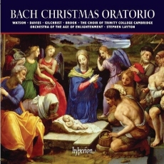 Bach - Christmas Oratorio (Soloists, Trinity College Choir, OAE, Layton)