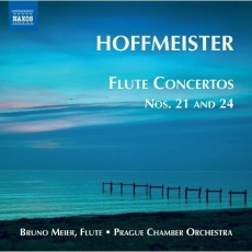 Hoffmeister - Flute Concertos Nos. 21 & 24 (Bruno Meier, Prague Chamber Orchestra)
