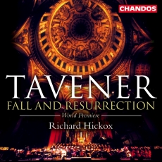 John Tavener - Fall And Resurrection