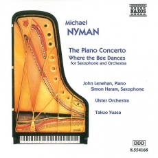 Michael Nyman - The Piano Concerto & Where the Bee Dances