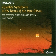 Nikolay Roslavets - Chamber Symphony & In the hours of the New Moon