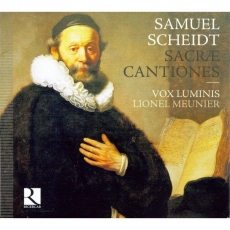 Scheidt - Sacrae Cantiones (Lionel Meunier)