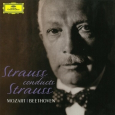Strauss conducts Strauss [DG] - Ludwig van Beethoven