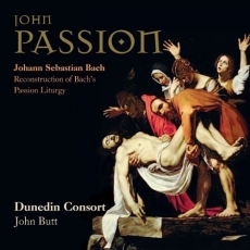 Bach - Johannes-Passion - Dunedin Consort, John Butt