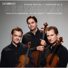 Beethoven - String Trio Op.3; Serenade Op.8