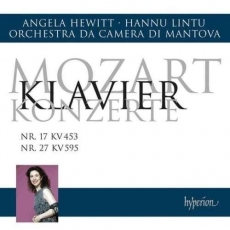 Mozart - Piano Concertos Nos. 17 & 27 (Hewitt, Orchestra da Camera di Mantova, Lintu)