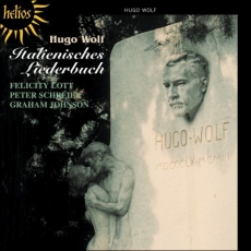Hugo Wolf - Italienisches Liederbuch - Felicity Lott, Peter Schreier, Graham Johnson