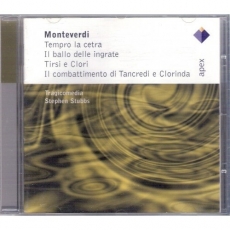 Monteverdi - Tempro la cetra * Il ballo delle ingrate * Tirsi e Clori * Il combattimento di Tancredi e Clorinda