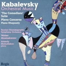 Kabalevsky - Orchestral Music, Piano Concerto No.1 (Mnatsakanov)