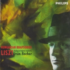 Liszt. Ungarische Rhapsodien (Ivan Fischer)