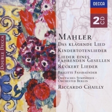 Mahler. Das klagende Lied, Liederzyklen (Fassbaender, Chailly)