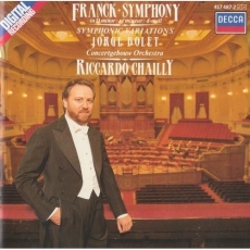 Franck. Symphonie; Variations symphoniques (Bolet, Chailly)