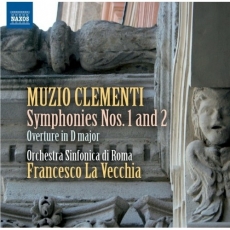Clementi - Symphonies Nos. 1 & 2; Overture in D major - Orchestra Sinfonica di Roma, Francesco La Vecchia