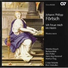 Johann Philipp Förtsch - Ich freue mich im Herrn: Musica sacra