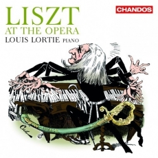 Liszt at the Opera. Louis Lortie
