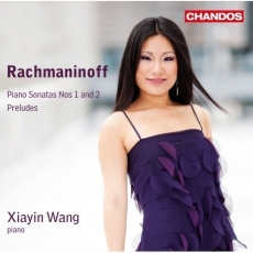 Rachmaninov. Piano Sonatas, Preludes. Xiayin Wang