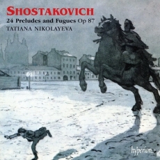 Shostakovich - 24 Preludes and Fugues op.87 - Tatiana Nikolayeva (1991)