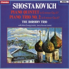 Shostakovich - Piano Quintet Op.57 & Trio No.2 Op.67 - The Borodin Trio, Mimi Zweig, Jerry Horner
