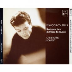Francois Couperin - Quatrieme livre de Pieces de clavecin (Christophe Rousset)