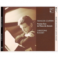 Francois Couperin - Premier livre de Pieces de clavecin (Christophe Rousset)