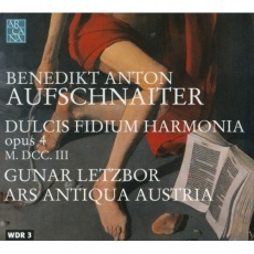 Aufschnaiter - Dulcis Fidium Harmonia (symphoniis ecclesiasticis concinnata,opus 4 M. DCC. III)