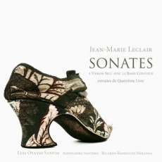 Jean-Marie Leclair - Sonates a Violon Seul avec la Basse Continue extraites du Quatrieme Livre